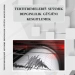 В Туркменистане издано учебное пособие «Определение сейсмической интенсивности землетрясений»