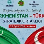 Стратегическое партнерство Туркменистана и Турции обсудят в Президентском комплексе в Анкаре